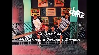 Ta Tum Tum - Kevinho e Simone e Simaria - Coreografia FitDance