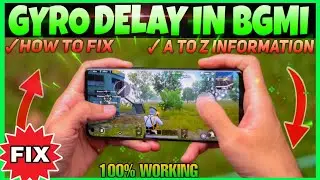 FIX GYROSCOPE DELAY IN BGMI |  HOW FIX GYRO DELAY IN BGMI | GYROSCOPE SECRET TRICK TO FIX DELAY |