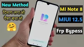 Redmi Note 8  MIUI 12.5 FRP Bypass/Google Account Lock Bypass 2022