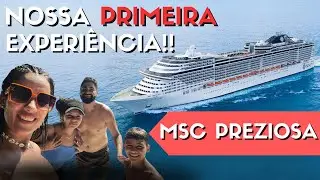 MSC PREZIOSA - Nosso PRIMEIRO CRUZEIRO!