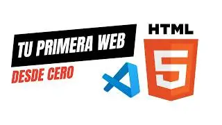 HTML desde CERO en minutos ⚡ Aprende a crear tu primera página web (VS Code + Live Preview)