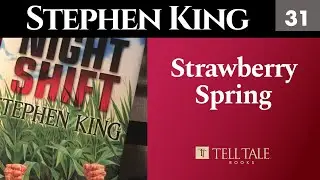 Stephen King 31: Strawberry Spring