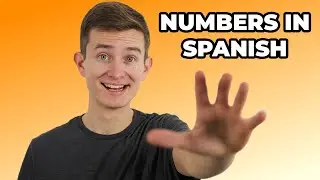 How To Say ANY Number In Spanish