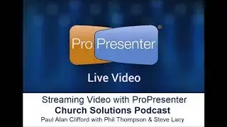 Streaming Video with ProPresenter