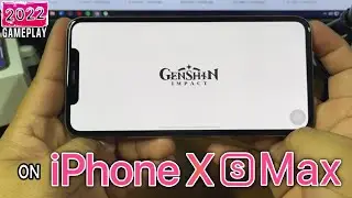 GENSHIN IMPACT Gameplay on iPhone XS MAX in 2022? | (HIGHEST/MAX GRAPHICS) [Handcam]