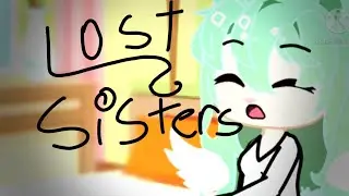 Episode 1 // Lost Sisters // Voice actors in desc //
