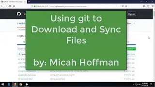 10 Minute Tip: Using git to Download and Sync Files