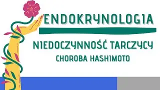 Niedoczynność tarczycy i choroba Hashimoto