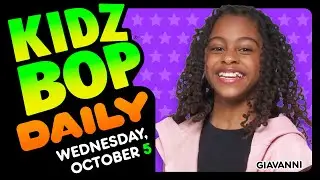 KIDZ BOP Daily - Wednesday, October 5, 2022