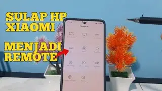 Cara Sulap HP Xiaomi Jadi Remote AC, TV, Kipas Angin Dan Lainnya