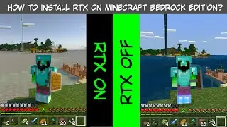 Minecraft RTX Tutorial for Bedrock Edition (Windows 10)