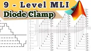 9-Level Diode Clamp Multilevel Inverter (DCMLI) | MATLAB Simulation