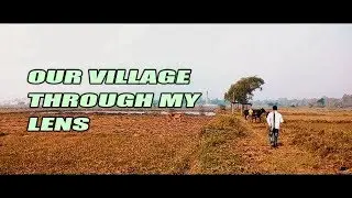 Our Village through my Lens