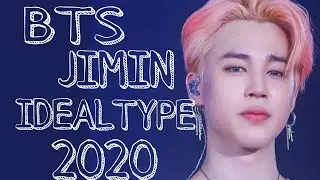 BTS JIMIN IDEAL TYPE OF GIRL 2020  Skinship, Date, Ideal Type Of Girl