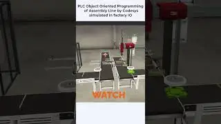 PLC Object Oriented Programming OOP of Assembly Line by Codesys simulated in factory IO #shorts