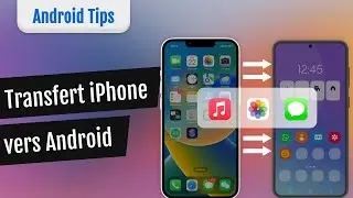 [étape par étape] 2 meilleures méthodes/logiciels pour transférer un iPhone vers Android