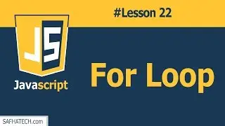 How to Create Fore Loop in JS? | Lesson 22 JavaScript Tutorial