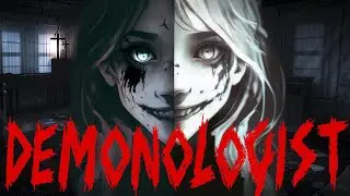 Обзор DEMONOLOGIST | Бесконечный квеструм