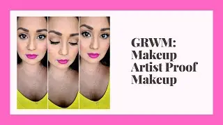 GRWM: Makeup Gig Edition