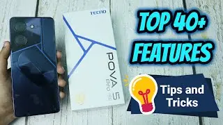 Techno Pova 5 Pro 5G Tips and Tricks | Top 40+ best Features of Techno Pova 5 Pro 5G