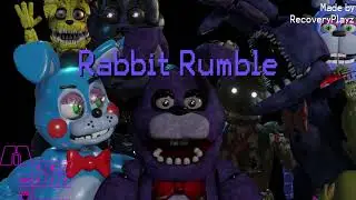 Bonnie Custom Night || Rabbit Rumble Complete!