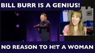 Reaction to 20 mins of Bill Burr on Women. Fem!n!sts h@te him because he tells the truth. #men
