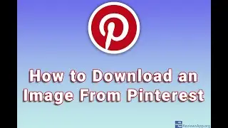 How to Download an Image From Pinterest