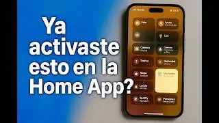 Todo lo que debes saber de la HOME APP 🏠🔑