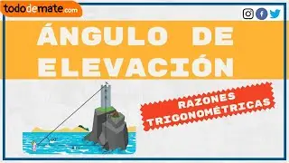 📐🌳 ¿Cómo aplicar las RAZONES TRIGONOMÉTRICAS con el ÁNGULO DE ELEVACIÓN?