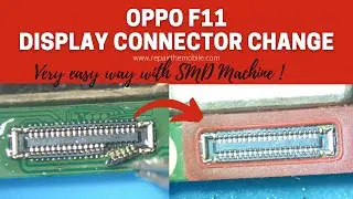 Oppo F11 Display Connector Change