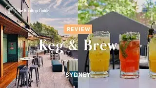 Keg & Brew in Sydney - Review