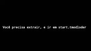 BAIXAR TMODLOADER 1.4ATUALIZADO 2022