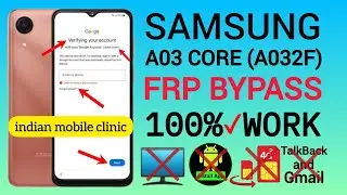 Samsung A03 Core (A032F) Frp Bypass Without PC || Samsung A03 Core Google Account Remove 100% Work