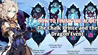 The Chalk Prince and the Dragon Event Act 1 EXPLAINED | Genshin Impact