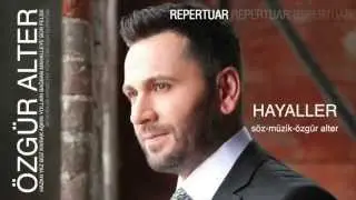 Özgür Alter - Hayaller (Official Video)