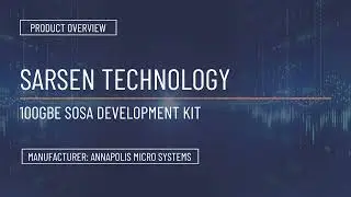 Product Overview | 100GBE SOSA Development Kit