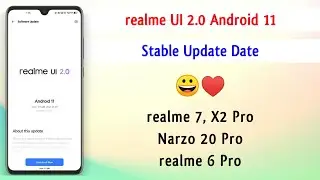 realme 7, Narzo 20 Pro & X2 Pro - realme UI 2.0 Stable Update - Confirmed Rollout Date ~ 🔥🔥🔥