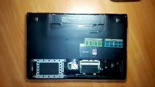 Как снять, поменять оперативную память (DDR) на ноутбуке ASUS N56V