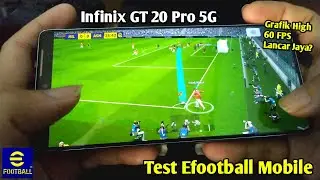 Infinix GT 20 Pro 5G Test Main Efootball Grafik High 60 FPS