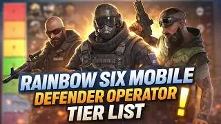 ULTIMATE Rainbow Six Mobile Defender Operator Tier List
