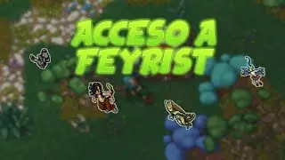 Tibia Acceso a Feyrist