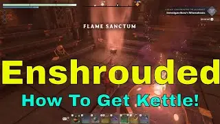 Enshrouded Guide - How to get the Kettle for Farmer