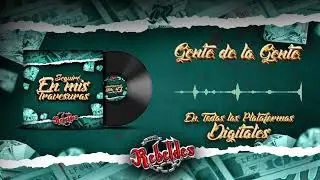 Los Nuevos Rebeldes – Gente de la Gente (2024)