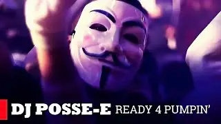 Dj Posse-E x Clubbasse - Ready 4 Pumpin' ❗ KLUBBHEADS SOUND