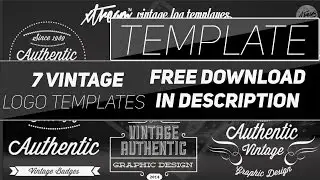 Photoshop: 7 Vintage Logos (Template) Xtream™ Graphic Designs