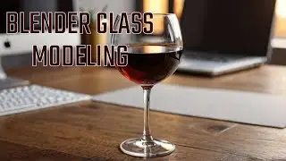 Realistic Wine Glass Modeling In Blender | Blender Tutorial For Beginner