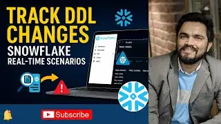 How to Track DDL Changes in Snowflake | Full Audit Logging Setup