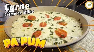 💥PA PUM💥 RECEITA MARAVILHOSA DE CARNE CREMOSA | RECEITA DE FAMÍLIA FÁCIL | CARNE COM CREME DE MILHO