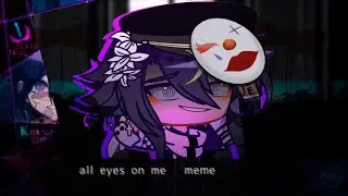 ☁︎·̩͙✧❝ all eyes on me  『 Gacha club meme 』 TW! (mastermind AU)