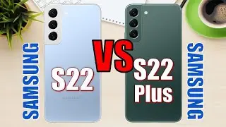 Samsung Galaxy S22 vs Samsung Galaxy S22 Plus ✅